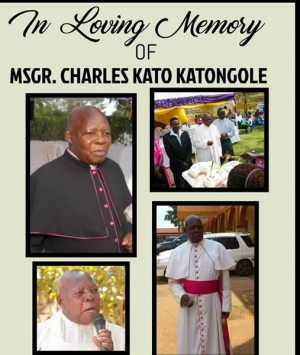 RIP Msgr Charles Kato Katongole a senior Catholic cleric of the Metropolitan Archdiocese of Kampala .