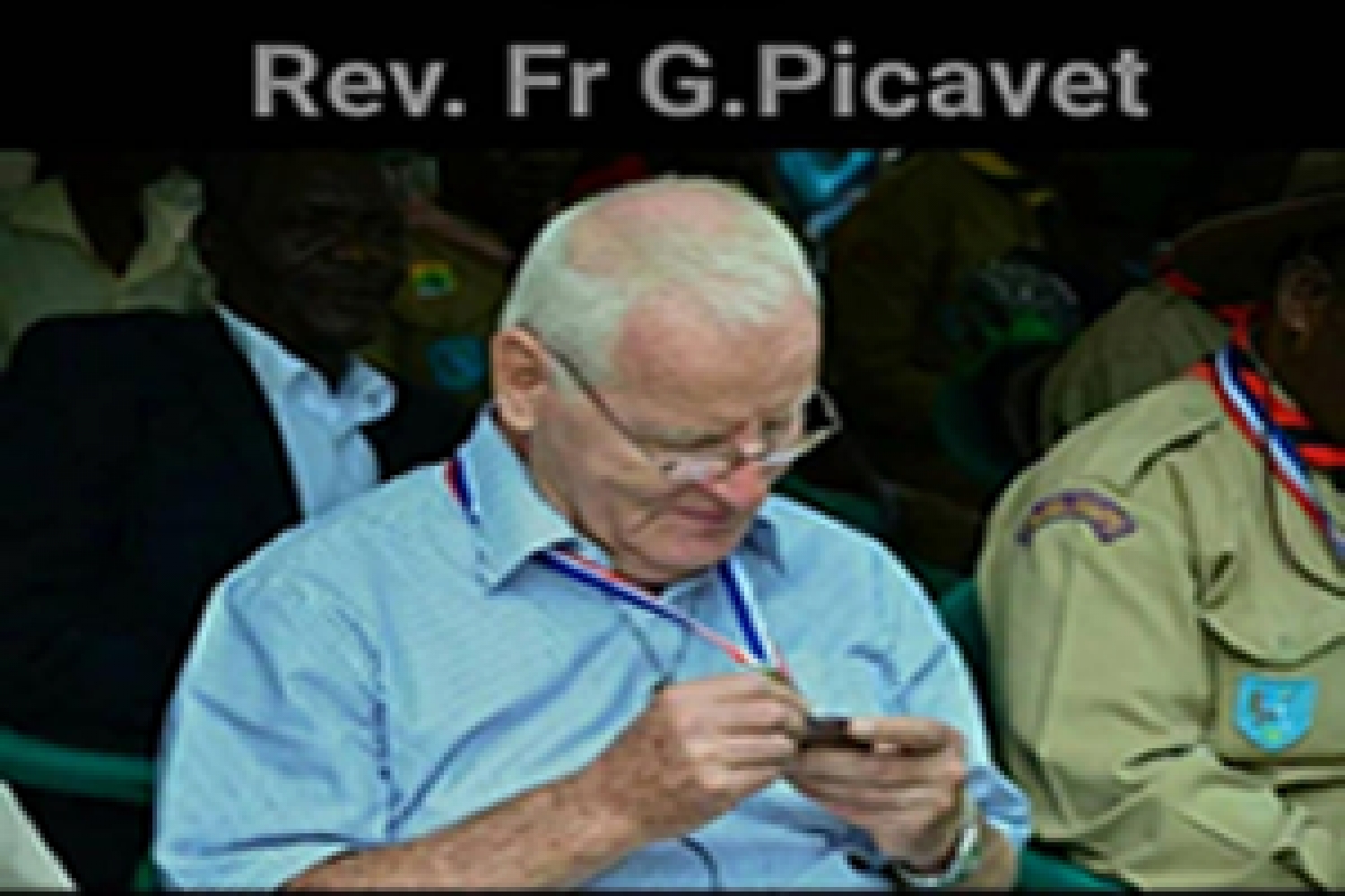 Rest in Eternal Peace REV Fr. Gerald Peter Picavet.